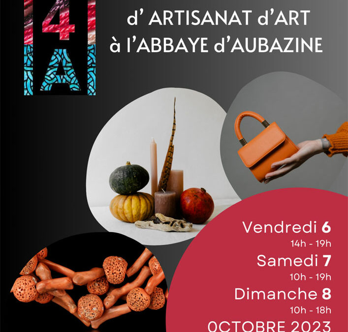 Salon d’Artisanat d’Art à Aubazine les 6, 7 et 8 octobre